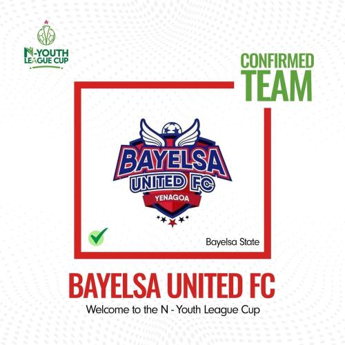 We’re thrilled to officially confirm Bayelsa United FC as a competing team in the 2024/2025N-Youth League Cup!